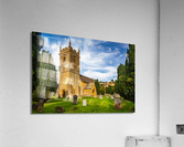 Stanway House and St Peters Church Stanton  Acrylic Print